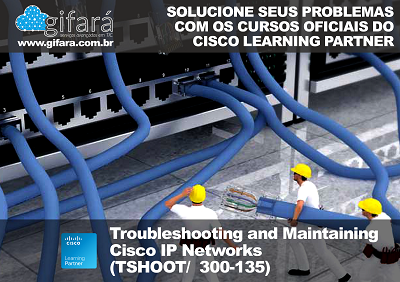 Curso Oficial CIsco - CCNP TSHOOT